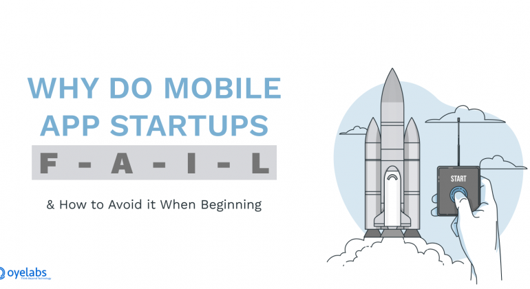 Why app startups fail & How to Avoid