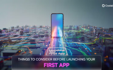 Things to consider before launching your first app