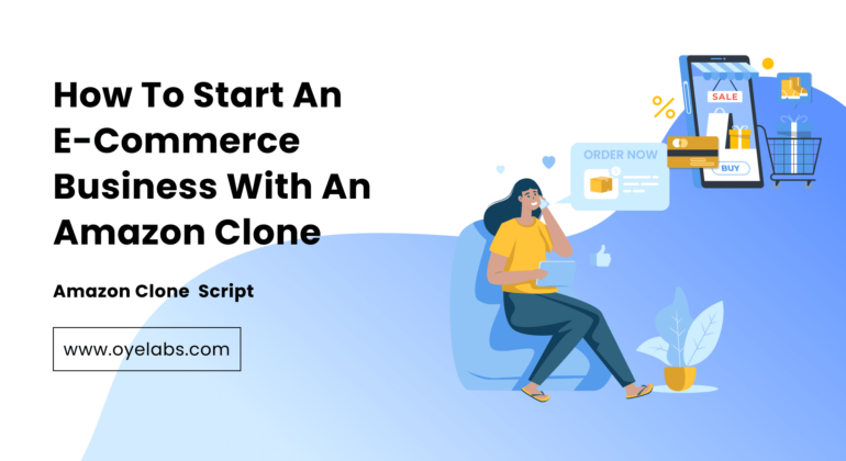 Start an E-commerce Business with an Amazon Clone