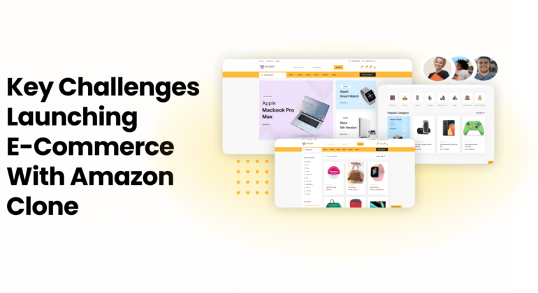Challenges with a Readymade Amazon Like App