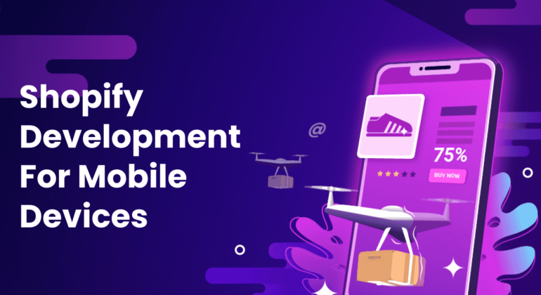 Development Guide for Shopify for mobile devices