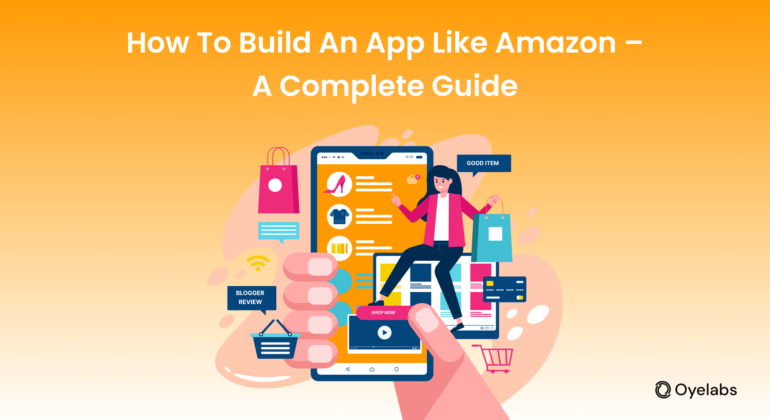 How To Build an App Like Amazon