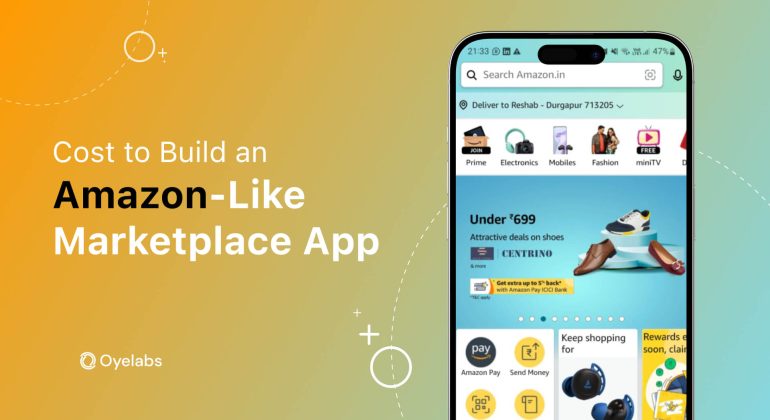 Cost to Build an Amazon-Like Marketplace App Explained