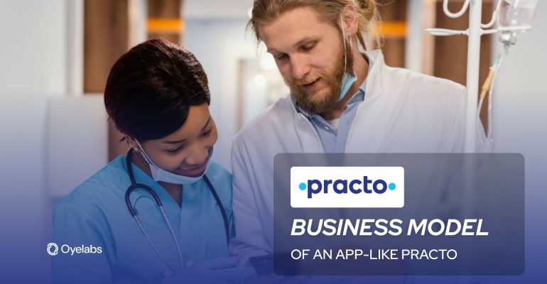 Business Model of an App like Practo