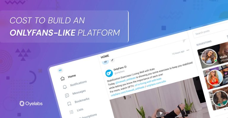 Estimation of Costs to Build an OnlyFans-Like Platform