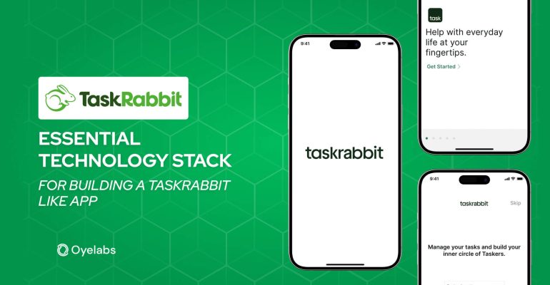 The Technology Stack You Need to Build a TaskRabbit-Like App