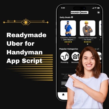 readymade Uber for Handyman app script