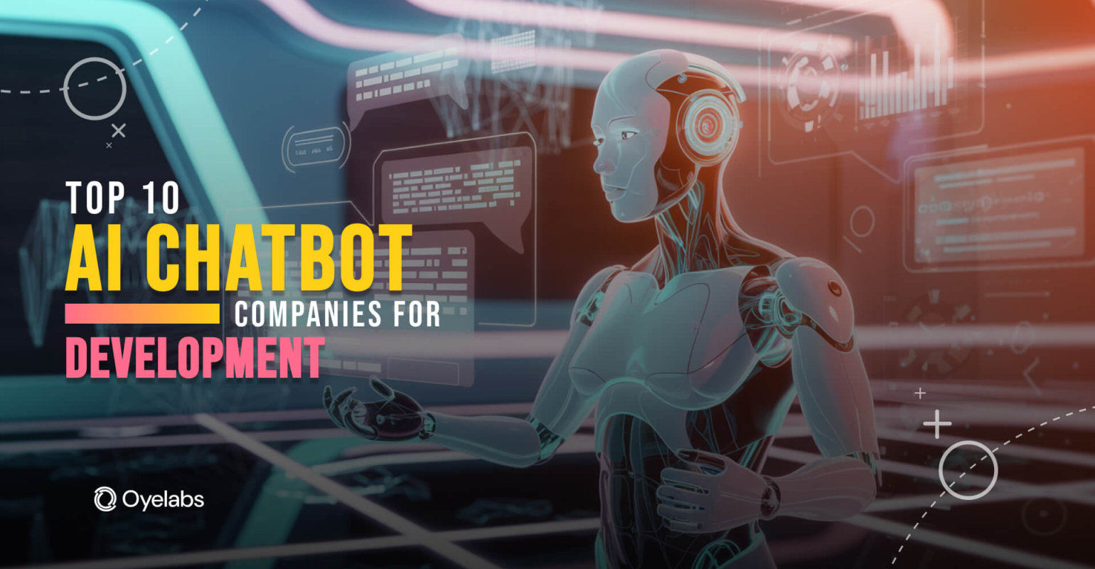 Top 10 Companies for AI Chatbot Development in 2026