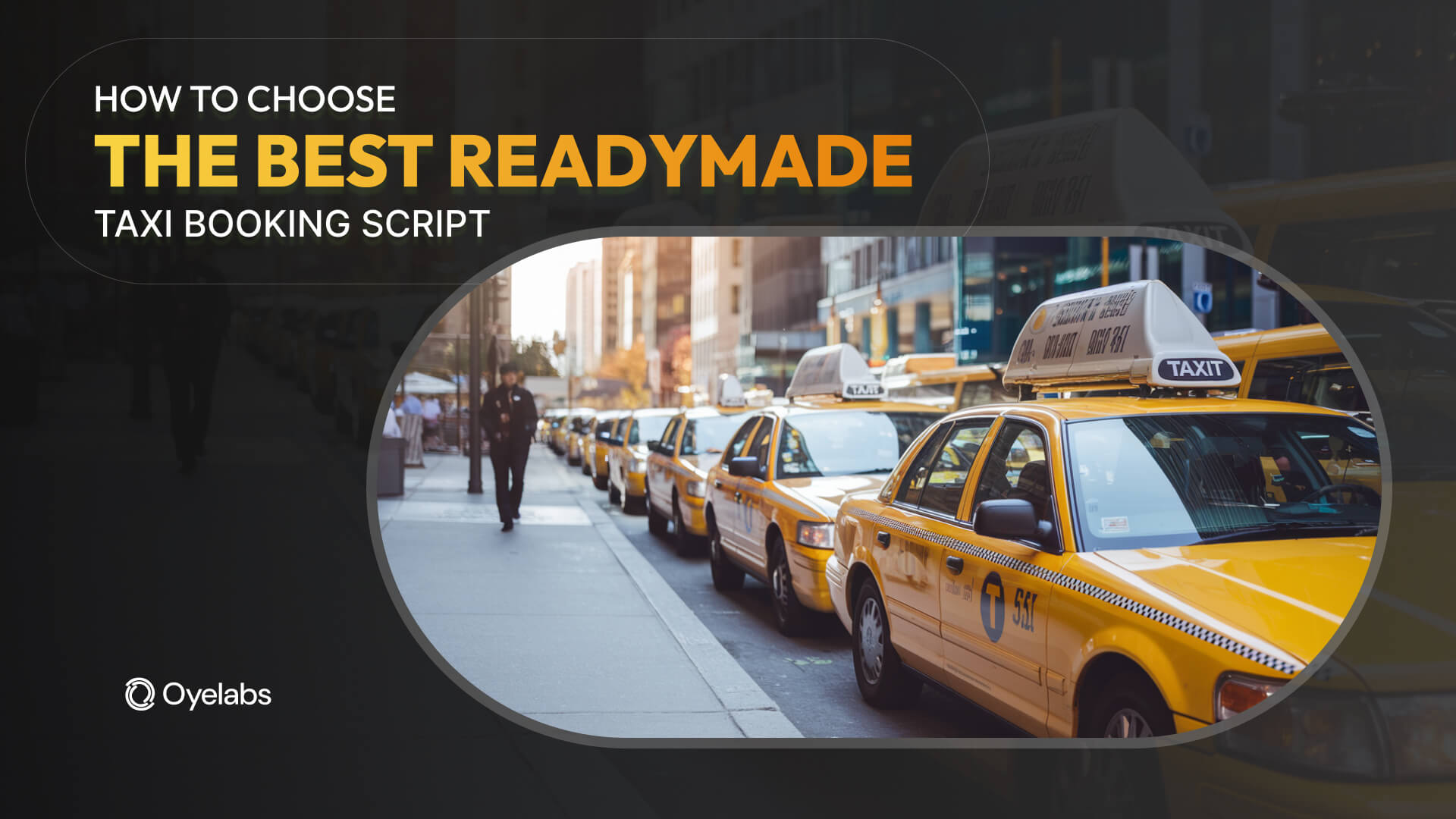 How to Choose the Best Readymade Taxi Booking Script