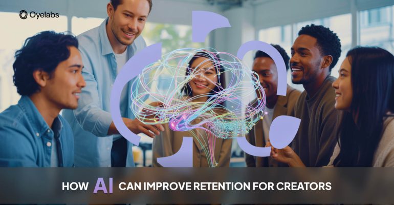 How AI Can Improve Retention for Creators