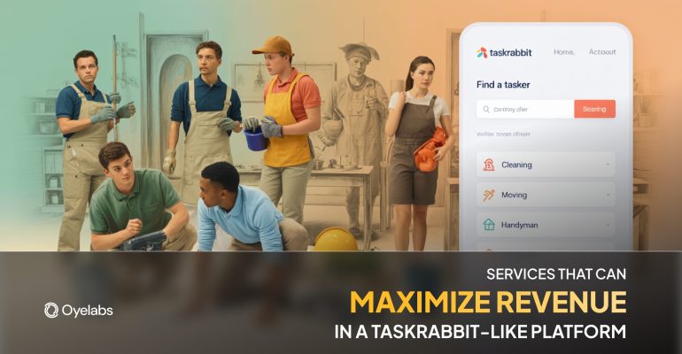 Services That Can Maximize Revenue in a TaskRabbit-Like Platform