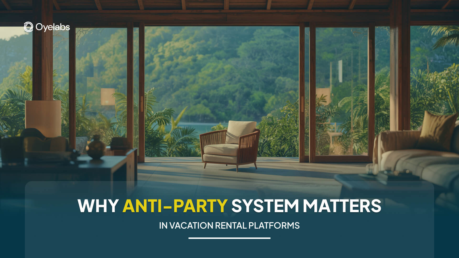 Why Anti-Party System Matters in Vacation Rental Platforms