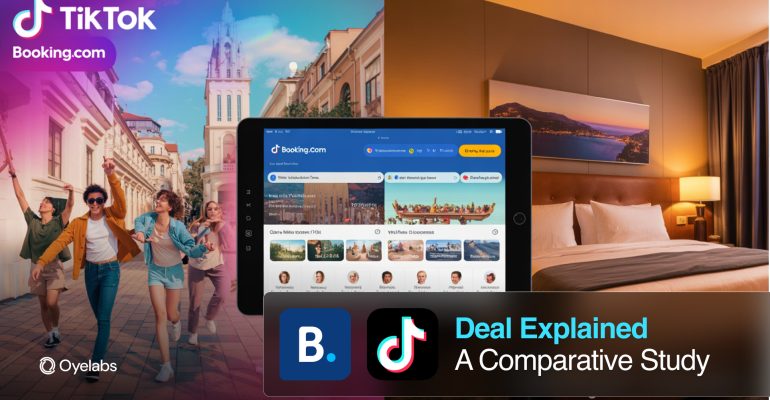 TikTok and Booking.com Deal Explained- A Comparative Study