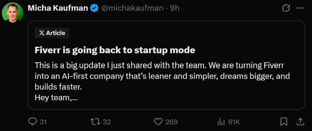 Micha Kaufman has emphasized that Fiverr needs to “go back to startup mode”