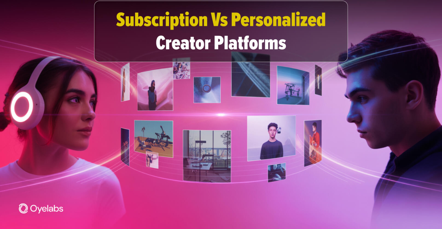 Subscription vs Personalized Creator Platforms For Founders