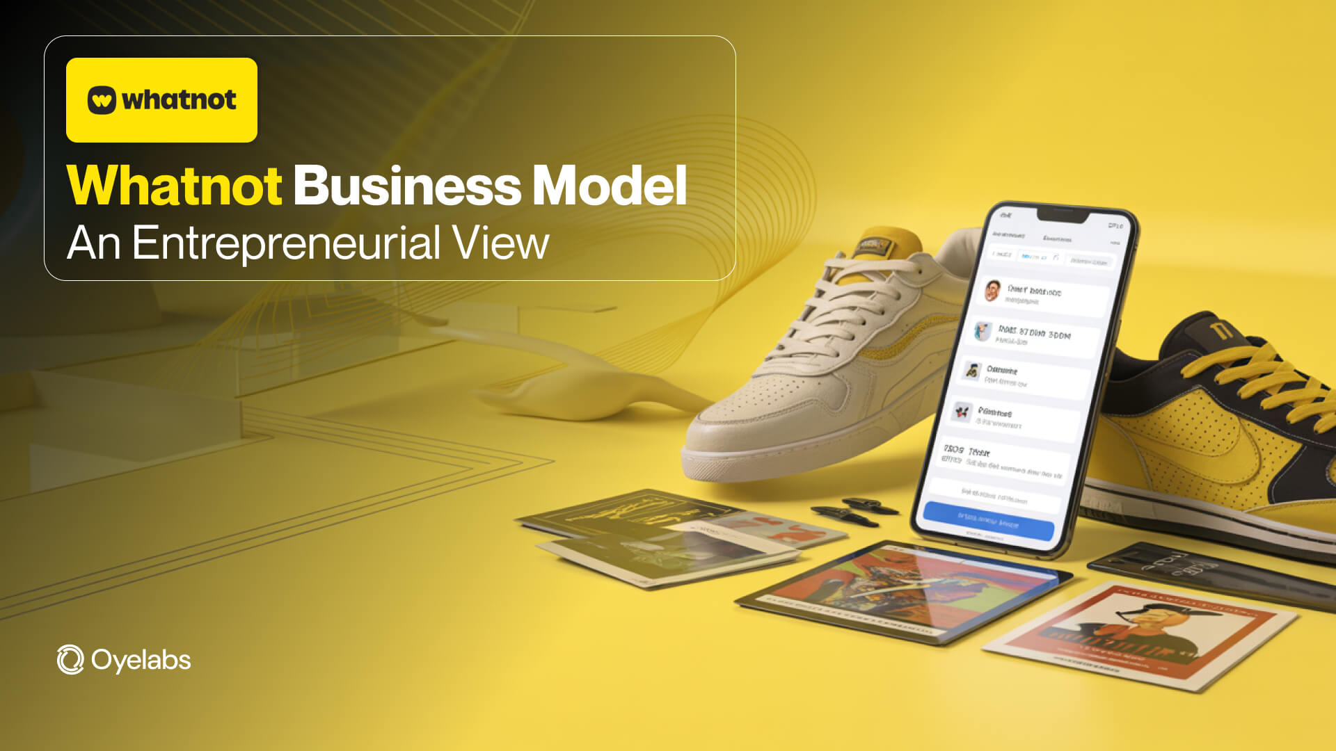 Whatnot Example Recipe Whatnot Business Model - An Entrepreneurial View