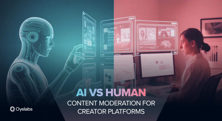 Automated vs. Human Content Review for Creator Platforms