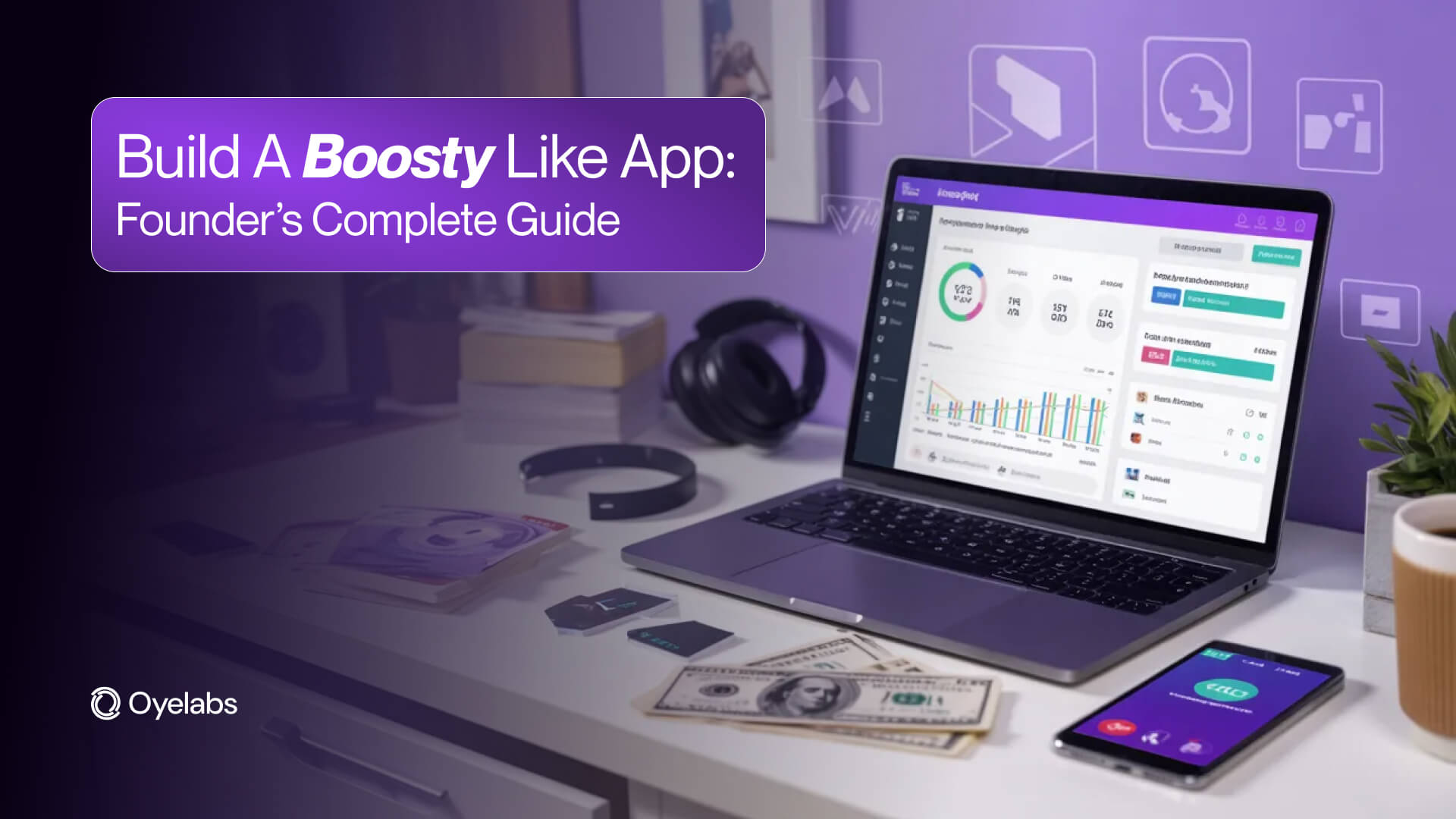 How to Build an App Like Boosty: A Complete Guide for Founders
